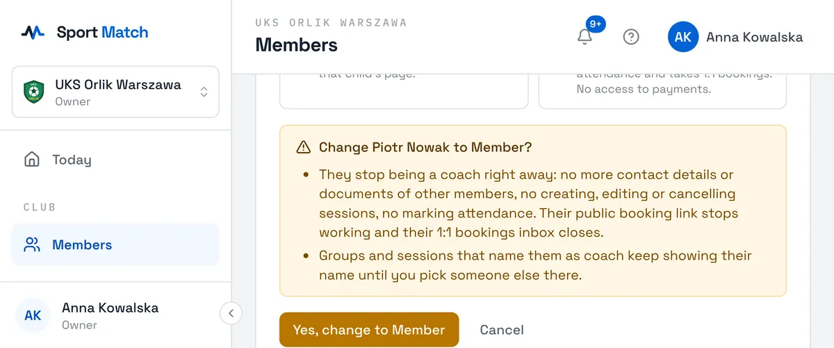 Sport Match screenshot: Taking the coach role away, or the guardian role from someone with linked children? The app first shows what they will lose — confirm with Yes, change to … or choose Cancel.
