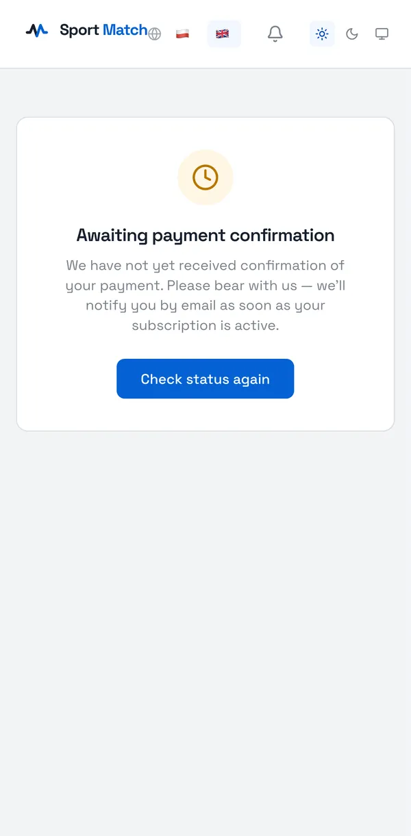 Sport Match screenshot: The “Awaiting payment confirmation” screen — the bank hasn’t confirmed the payment yet.