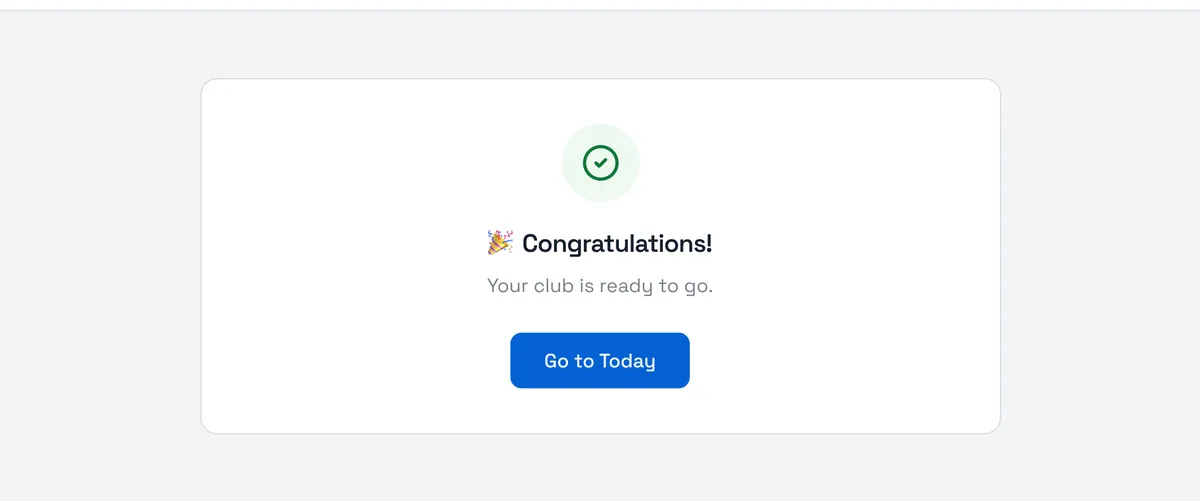 Sport Match screenshot: Back from the payment you’ll see 🎉 Congratulations!. Choose Go to Today — your club is ready.