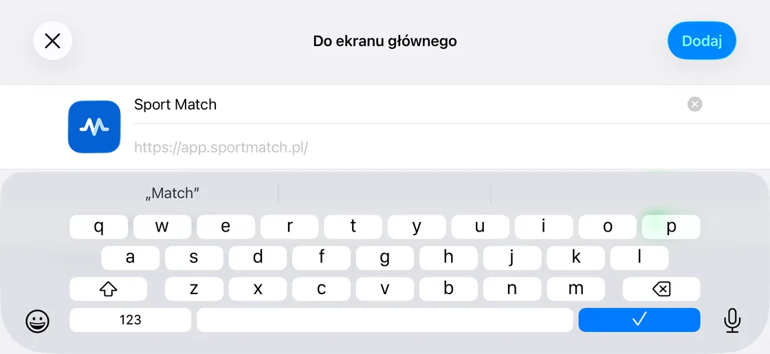 Zrzut ekranu: Dotknij Dodaj w prawym górnym rogu. (Przełącznik Otwórz jako aplikację www, tu schowany pod klawiaturą, jest domyślnie włączony — zostaw go tak.)